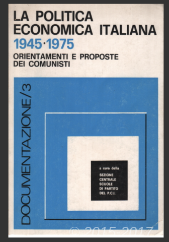 Copertina di La politica economica italiana (1945-1974)